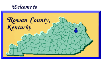 Welcome to Rowan County, Kentucky
